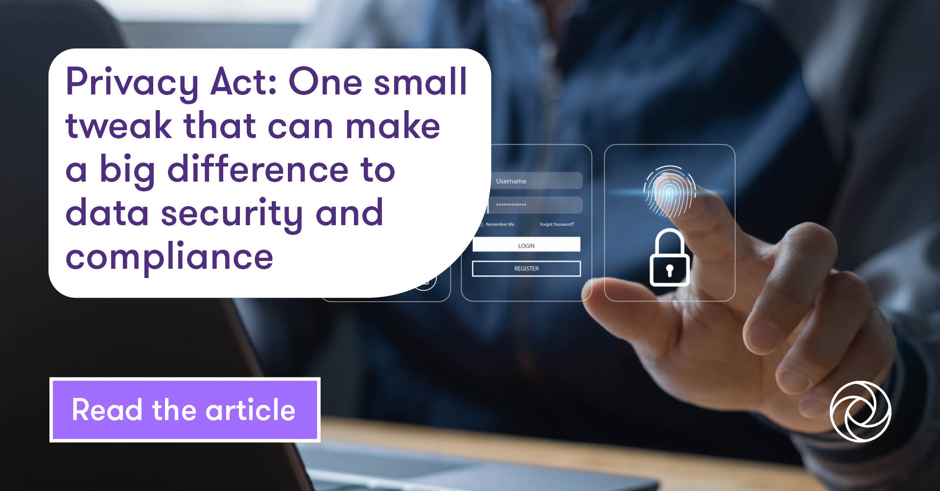 Privacy Act One small tweak that can make a big difference to data