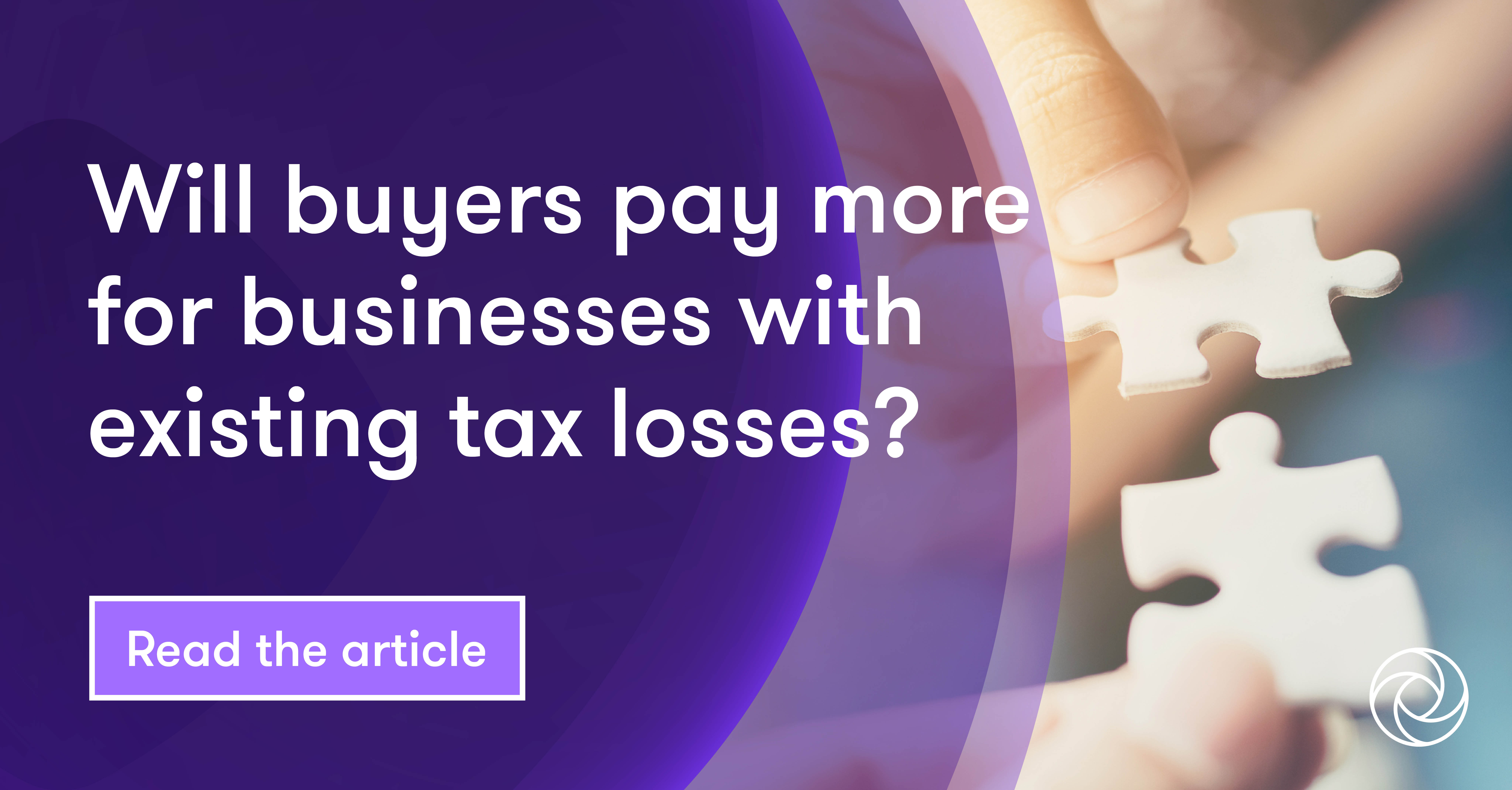 Will buyers pay more for businesses with existing tax losses? Grant